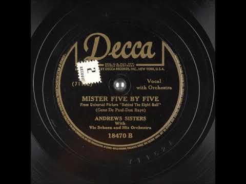 Mister Five By Five ~ Andrews Sisters with Vic Schoen and His Orchestra (1942)