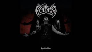 Hades Almighty- Pyre Era, Black! (Ep 2015)
