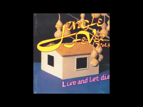 Various - Jungle Fever Vol. 5: Live and Let Die (1996)