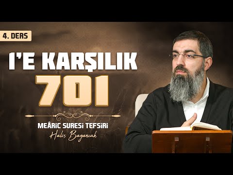 İman Yalnızca Tasdik Değildir | Meâric Suresi Tefsiri 4 | Halis Bayancuk Hoca
