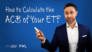 How to Track the Adjusted Cost Base (ACB) of Your Asset Allocation ETF