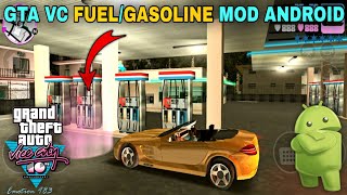 GTA Vice City Fuel/Gasoline Mod for Android | GTA VC Fuel Mod for Android | GTA Vice City |