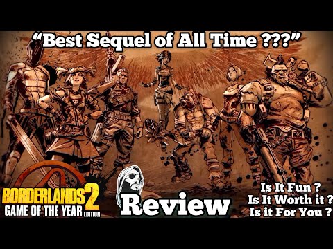 Borderlands 2  GOTY Edition Review  "Best Sequel Of All Time ???" #IsItWorthIt