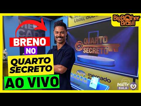 🚨😱BBB26 ! BRENO está no PAREDÃO FALSO ao vivo - BRENO no QUARTO SECRETO #bbb #BBB26