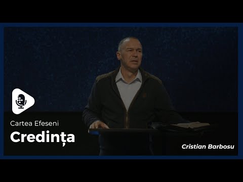 Cartea Efeseni // Credința 04