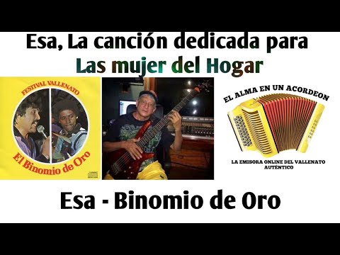 Así nació ESA - La historia de la canción para las mujeres del Hogar. Binomio de oro, José Vázquez.