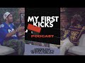 No More What If's! with Olu Adeleke | My First Kicks Podcast Ep. 254