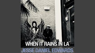 When It Rains in L.A.