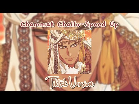 Chammak Challo -Speed Up+Reverb [ Tiktok Version ]🎧