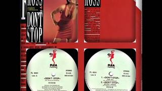 ROSS - DON'T STOP (FULL POWER D.J. MIX, CASA MIX 1987)
