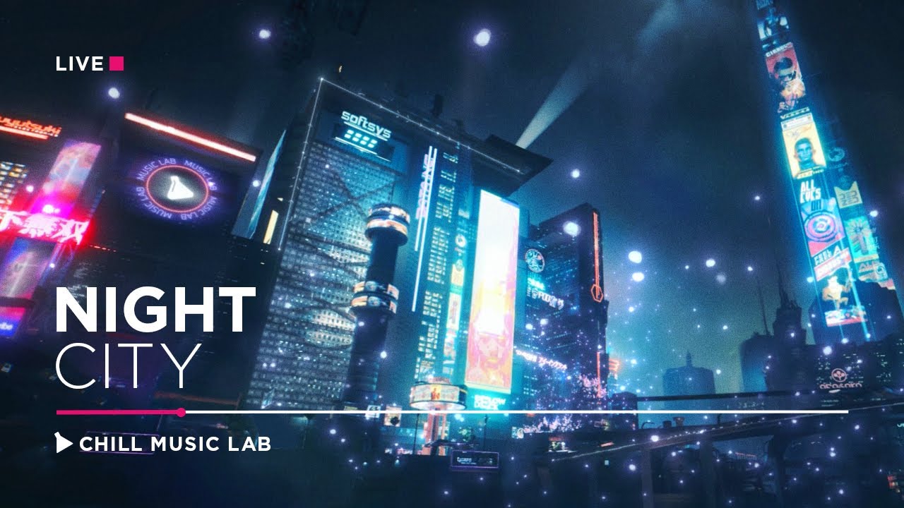 Music for Work — Chillstep Cyber City Radio