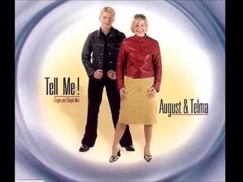 2000 August & Telma (Einar Ágúst Víðisson & Telma Ágústsdóttir) - Tell me!
