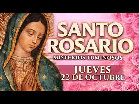 🔴 SANTO ROSARIO DE HOY JUEVES 22 DE OCTUBRE 2026 🙏 Deja Tus Cargas en Manos de Dios