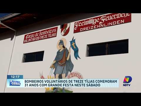 Treze Tílias comemora 31 anos dos bombeiros voluntários