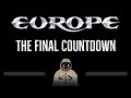 Europe • The Final Countdown (CC) 🎤 [Karaoke] [Instrumental Lyrics]