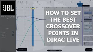How To Find The Best Crossover Points In Dirac Live Bass Control