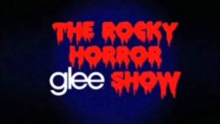GLEE-Science fiction double feature- (Rocky horror picture show)