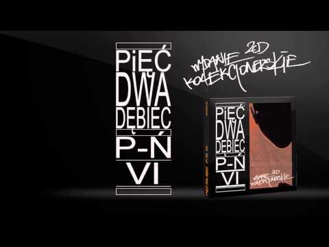 06. Konfrontacje +Dj Wu (DarkBeatz) - P-Ń VI Wydanie Kolekcjonerskie