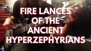 Fire Lances of the Ancient Hyperzephyrians - The Sword - Bass Playthrough by Jeff Smith