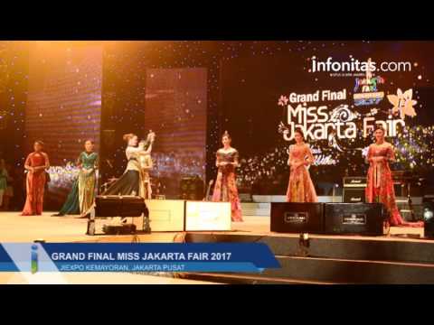 Grand Final Miss Jakarta Fair 2017 Grand Final Miss Jakarta Fair 2017