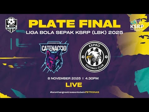 (LIVE) AC CATENACCIO vs EXPRO FC | FINAL PLATE LBK 2025