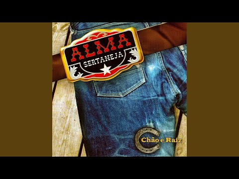 Meu Amor É Assim - Alma Sertaneja