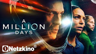 A Million Days (SCIENCE FICTION ganzer Film auf Deutsch, Sci Fi Filme in voller Länge, Weltraum)