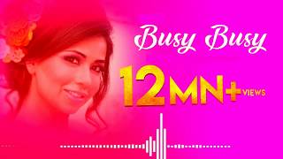 Busy Busy Best new Ringtone 2018 By Neha PandeyBy 