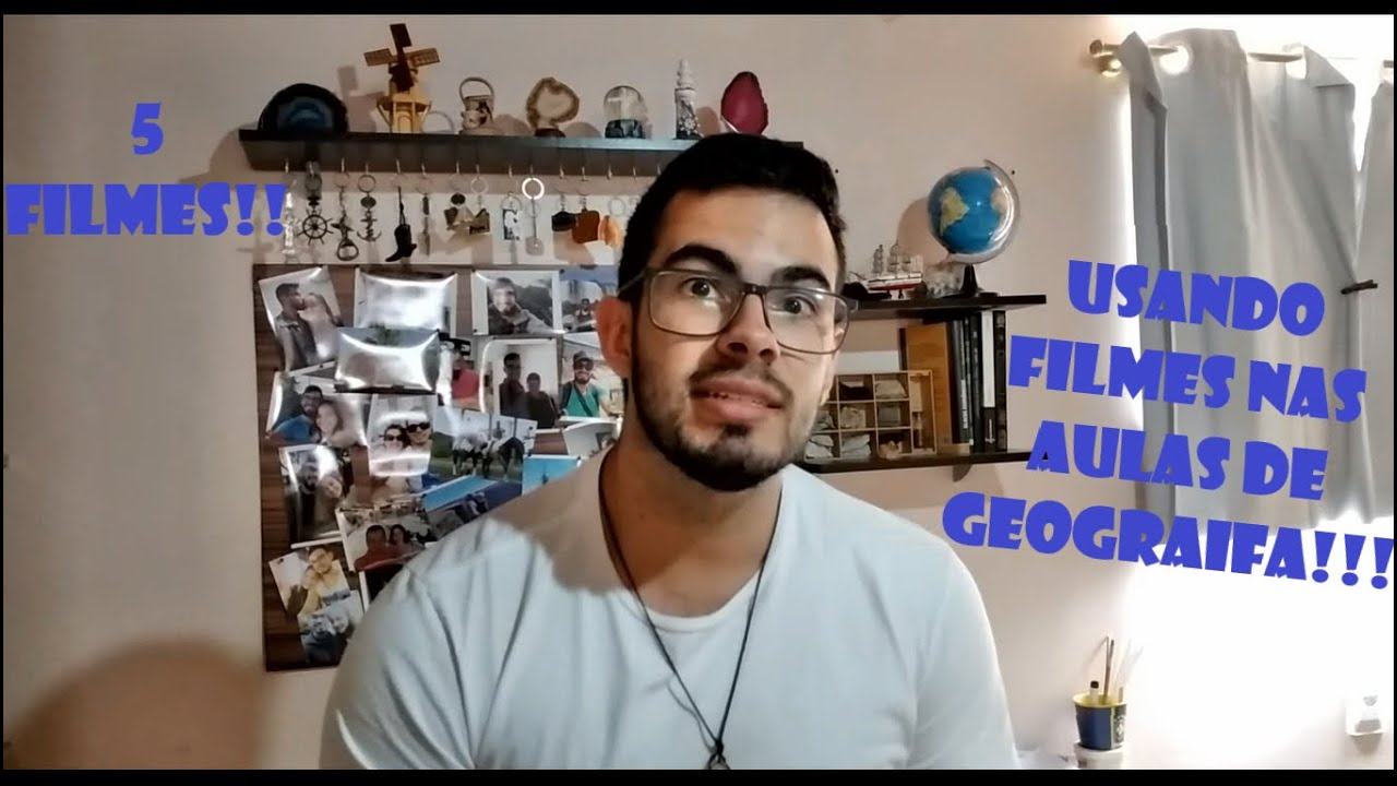 Filmes para estudar Geografia!
