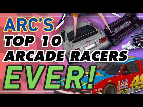 TOP 10 BEST Arcade Racing Games of ALL TIME | ARC Arcade Racing YT Favorites 🚗💨