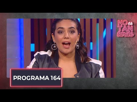 No es tan tarde con Ángela Leiva - Programa 164 (09-06-22)