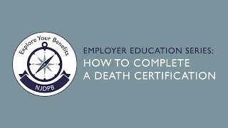 How to Complete a Death Certification