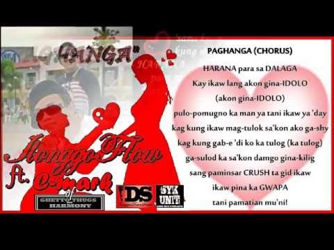 PAGHANGA - Ilonggo Flow of IDS ft. C-mark of Ghetto Thugs and Harmony (SYK Unit) w/ Lyrics