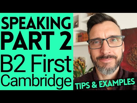 HOW TO PASS B2 FIRST SPEAKING PART 2 || CAMBRIDGE ENGLISH EXAMS || FCE TIPS / FIRST CERTIFICATE TIPS