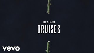 Lewis Capaldi - Bruises (Audio)