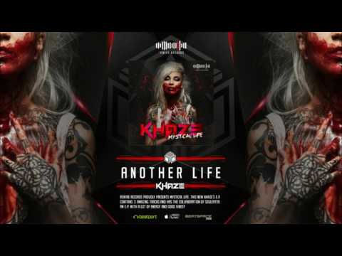Khaze - Another Life