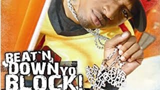 UNK (BEAT DOWN YO BLOCK)