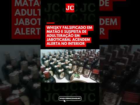 Whisky falsificado em Matão e suspeita de adulteração em Jaboticabal acendem alerta no interior