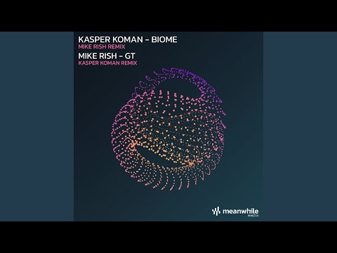 Biome (Mike Rish Remix)
