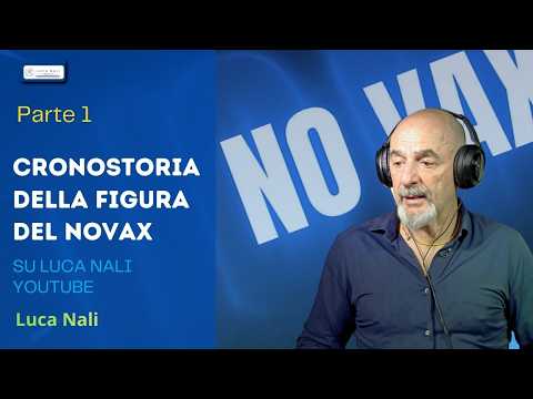 Parte 1 – Cronostoria della figura del novax