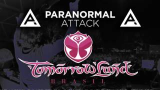 @Paranormal Attack Tomorrowland Brasil 2016