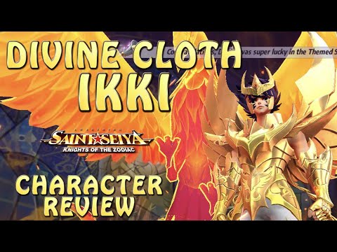 DIVINE CLOTH IKKI! FULL CHARACTER REVIEW! KING OF PEW! Saint Seiya Awakening