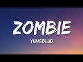 YUNGBLUD - Zombie (Lyrics)