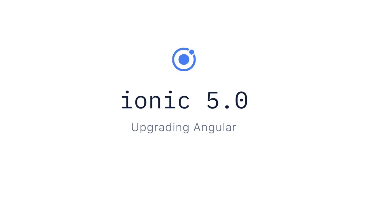 Ionic Angular Migration to 5.0.0