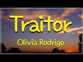[Lyrics] Traitor – Olivia Rodrigo