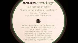 Pat Foosheen - Faith in Elders (Original mix)
