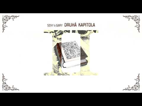 SEKY & GARY - NEBUDEM