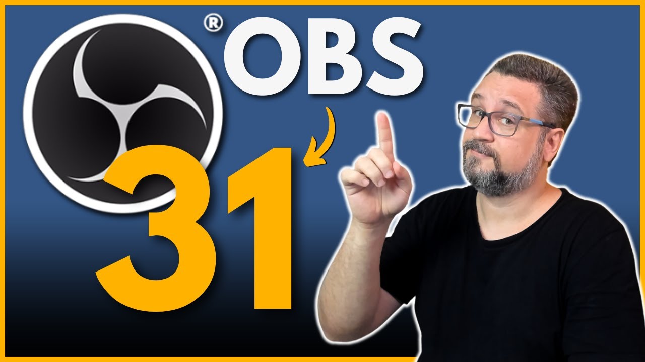 O Que Há de Novo no OBS Studio 31? Descubra Agora!
