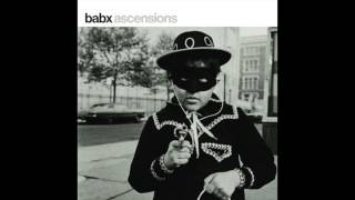 Babx - Omaya, Pt.1