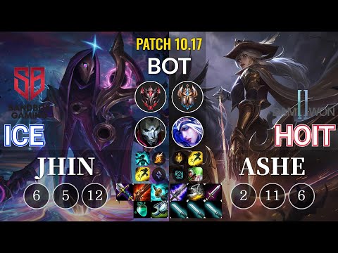 SB Ice Jhin vs DWG Hoit Ashe Bot - KR Patch 10.17